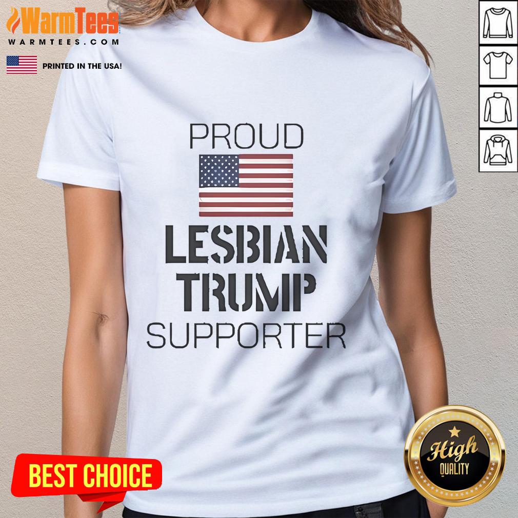 Official Proud Lesbian Trump Supporter T-Shirt - Image 3
