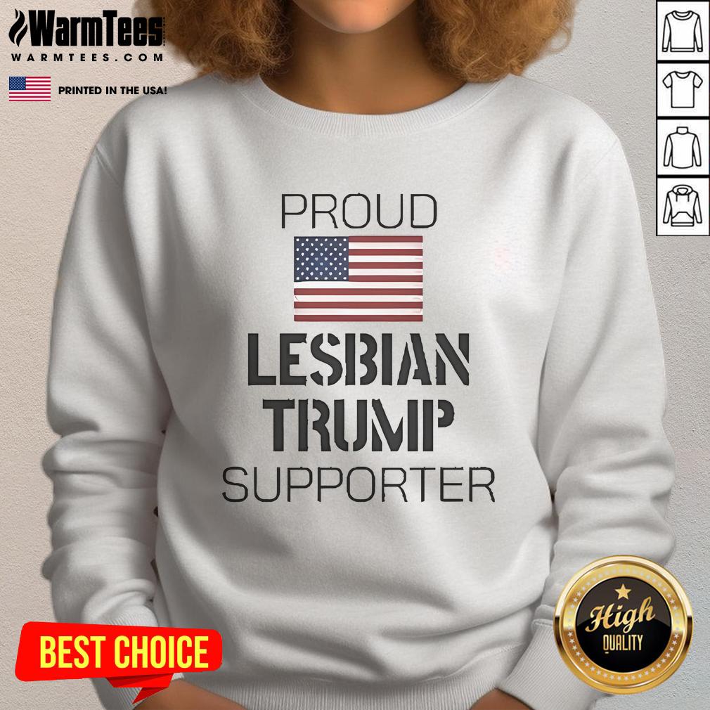 Official Proud Lesbian Trump Supporter T-Shirt - Image 5