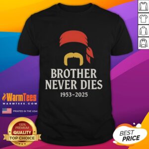 Official RIP Hulk Hogan Brother Never Dies 1953-2025 T-Shirt