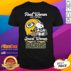 Official Real Women Love Football Smart Women Love The Packers Snoopy T-Shirt
