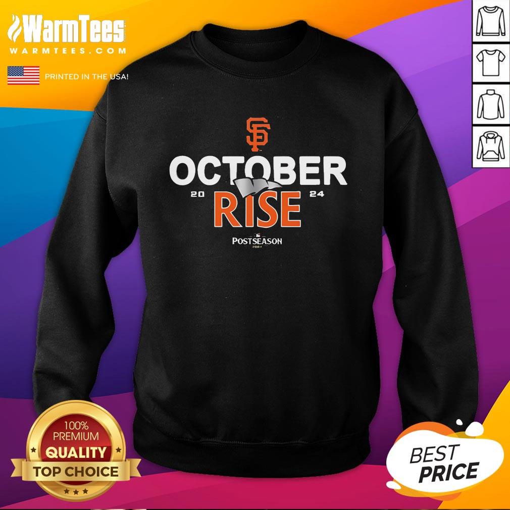 Official San Francisco Giants October Rise 2024 Postseason T-Shirt - Image 4