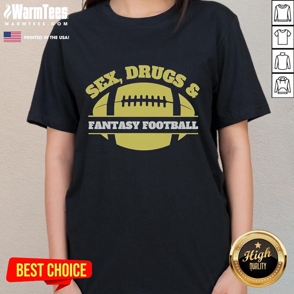 Official Sex Drugs And Fantasy Football T-Shirt - Image 3
