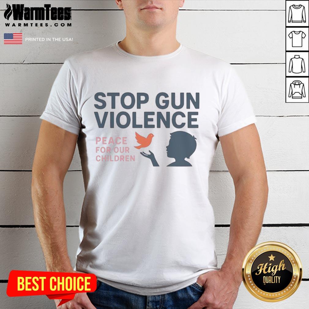 Official Stop Gun Violence Peace For Our Children T-Shirt