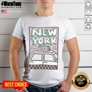 Official Tag Applique New York Big Cities Around You Keep Driving T-Shirt