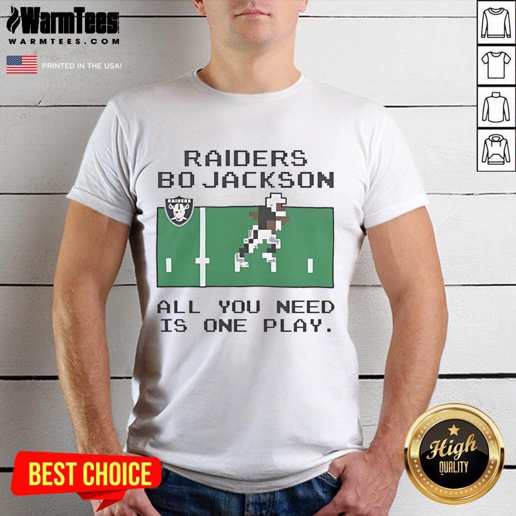 Official Tecmo Bowl Raiders Bo Jackson All You Need Is One Play One Play T-Shirt