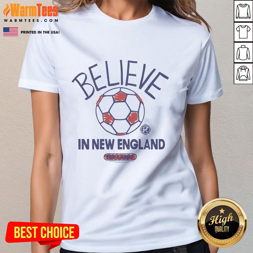 Official Ted Lasso Believe X New England Revolution T-Shirt - Image 3