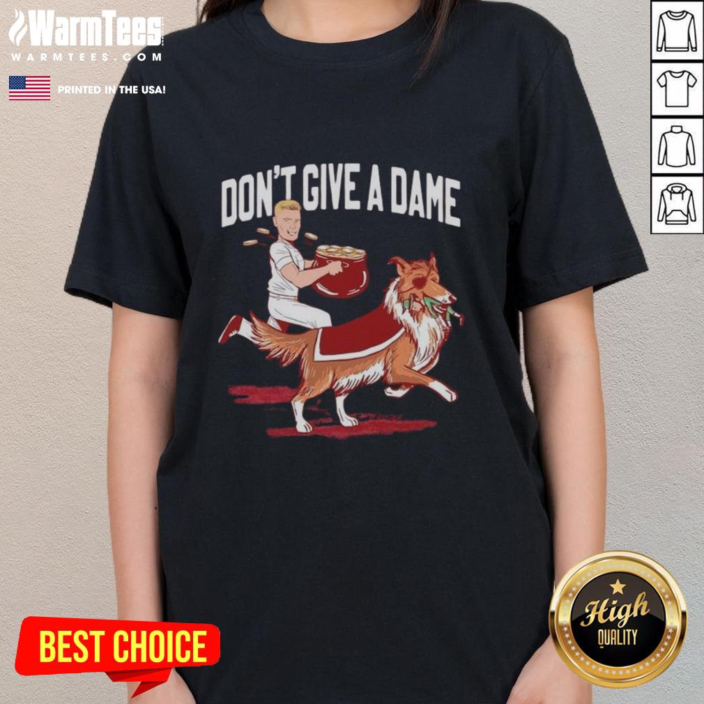 Official Texas A&M Aggies Vs Notre Dame Fighting Irish Don't Give A Dame T-Shirt - Image 3