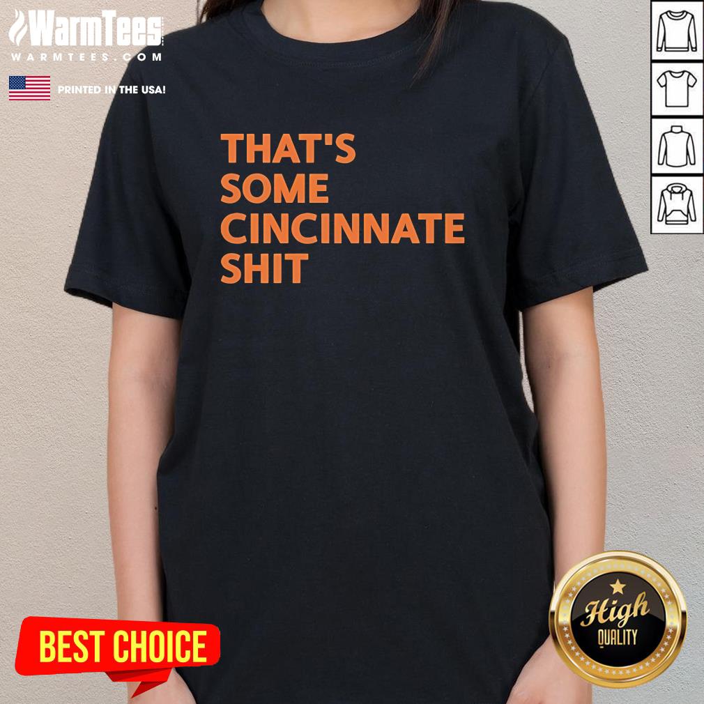 Official That's Some Cincinnati Shit T-Shirt - Image 2