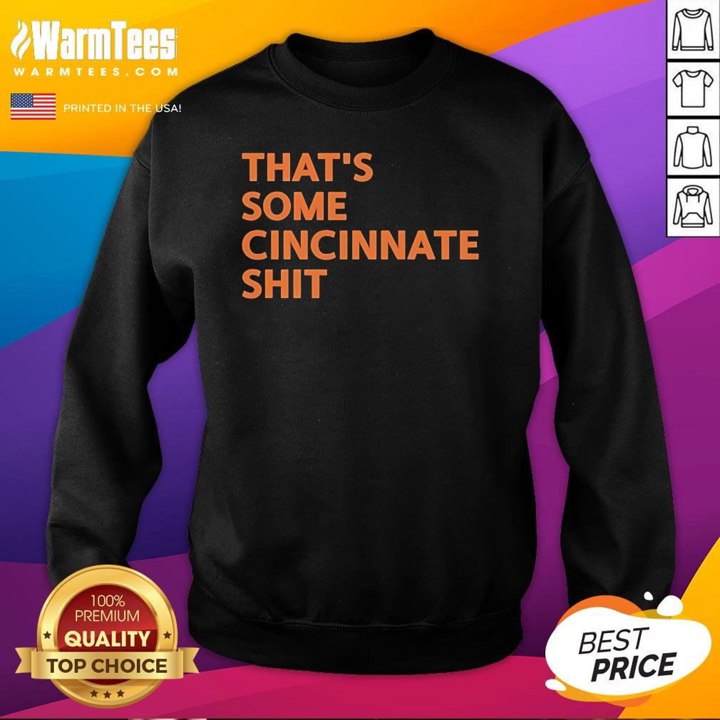 Official That's Some Cincinnati Shit T-Shirt - Image 4