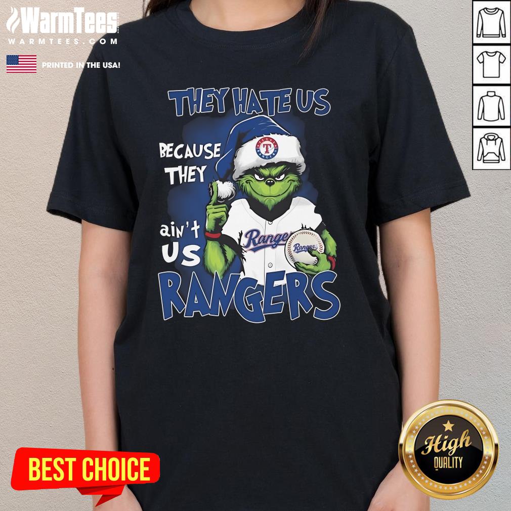 Official The Grinch They Hate Us Because They Ain't Us Texas Rangers T-Shirt - Image 2