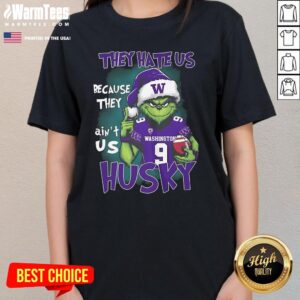 Alternative view of Official The Grinch They Hate Us Because They Ain't Us Washington Husky T-Shirt