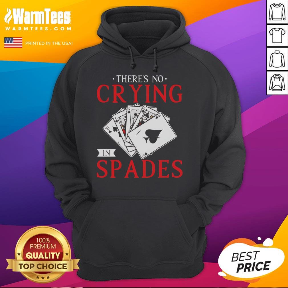 Official There's No Crying In Spades Playing Card T-Shirt - Image 2
