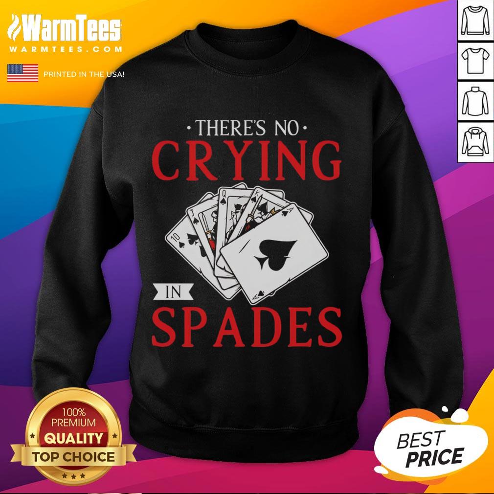 Official There's No Crying In Spades Playing Card T-Shirt - Image 5
