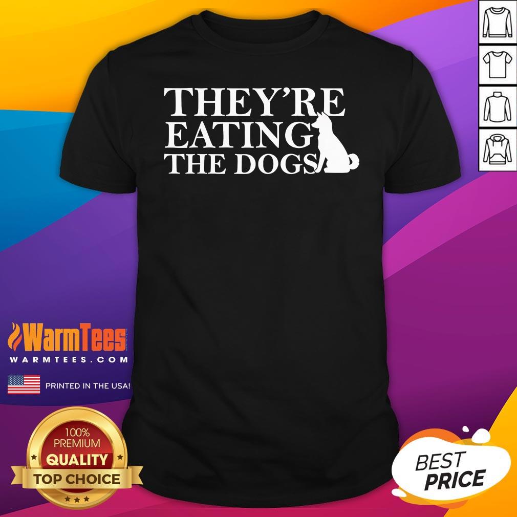 Official They Are Eating The Dogs They Are Eating The Pets T-Shirt