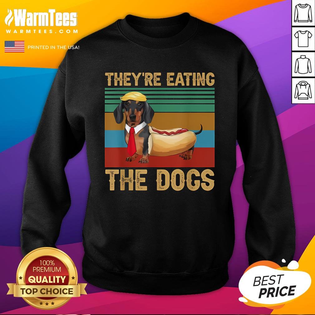 Official They're Eating The Dogs 2024 Dachshund Weiner T-Shirt - Image 4