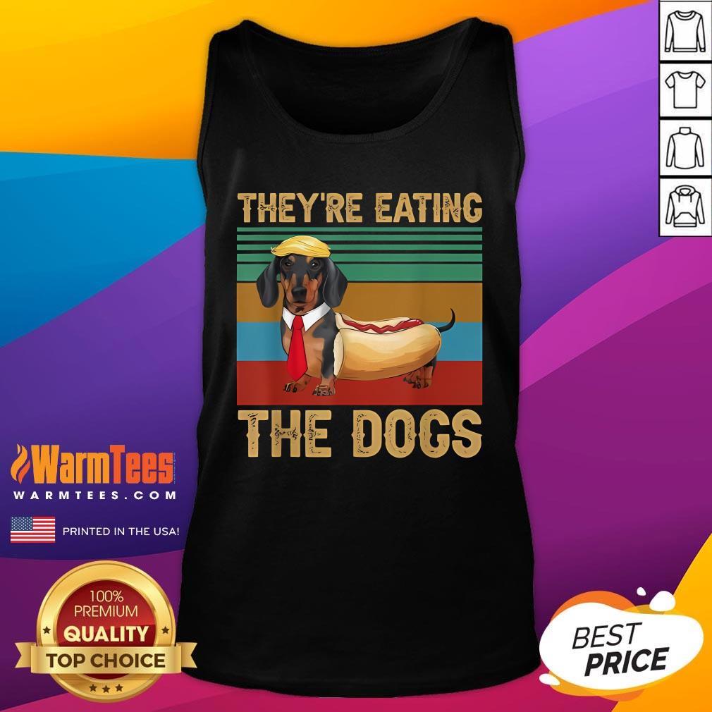 Official They're Eating The Dogs 2024 Dachshund Weiner T-Shirt - Image 5