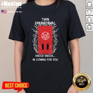Alternative view of Official Twin Paranormal Door To Hell Knock I'm Coming For You T-Shirt