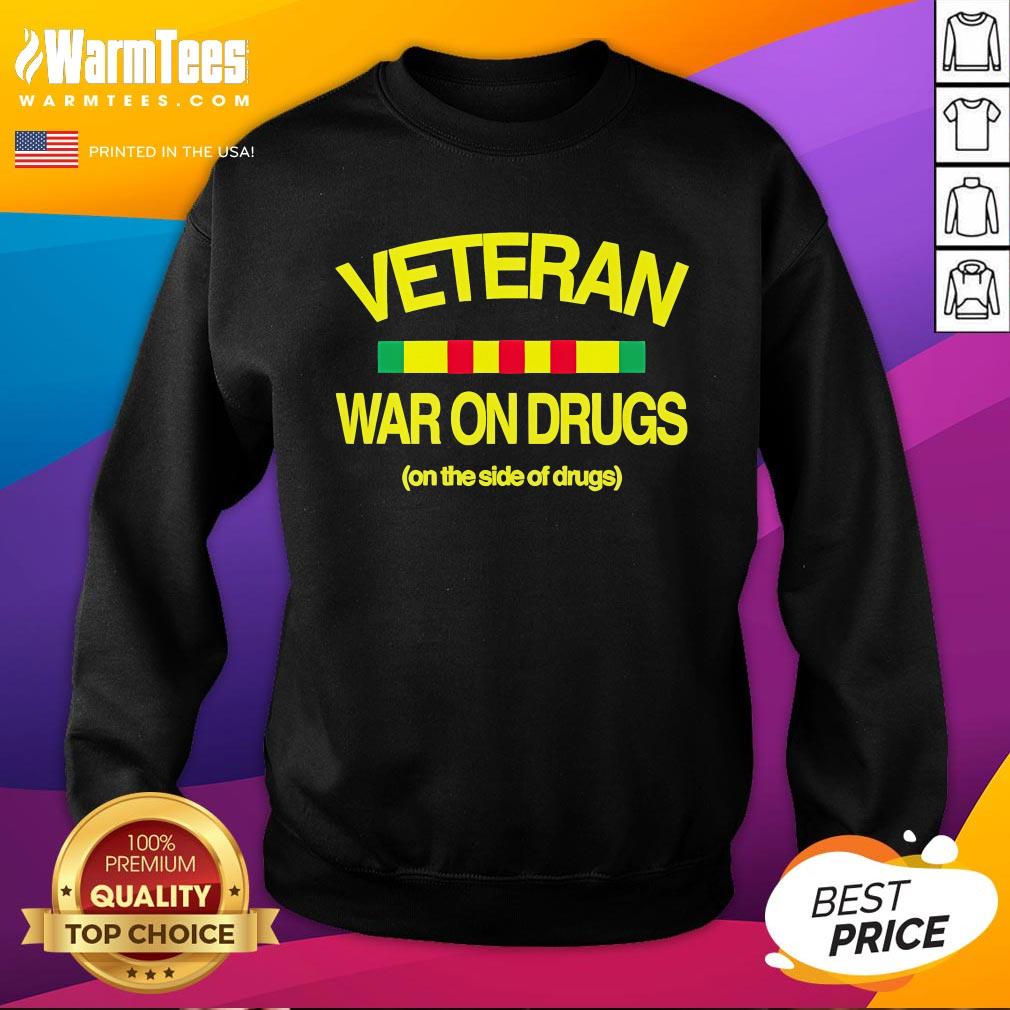 Official Veteran War On Drugs On The Side Of Drugs T-Shirt - Image 5