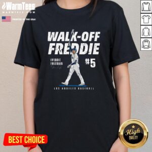 Alternative view of Official Walk-Off Freddie Freeman Los Angeles Dodgers T-Shirt