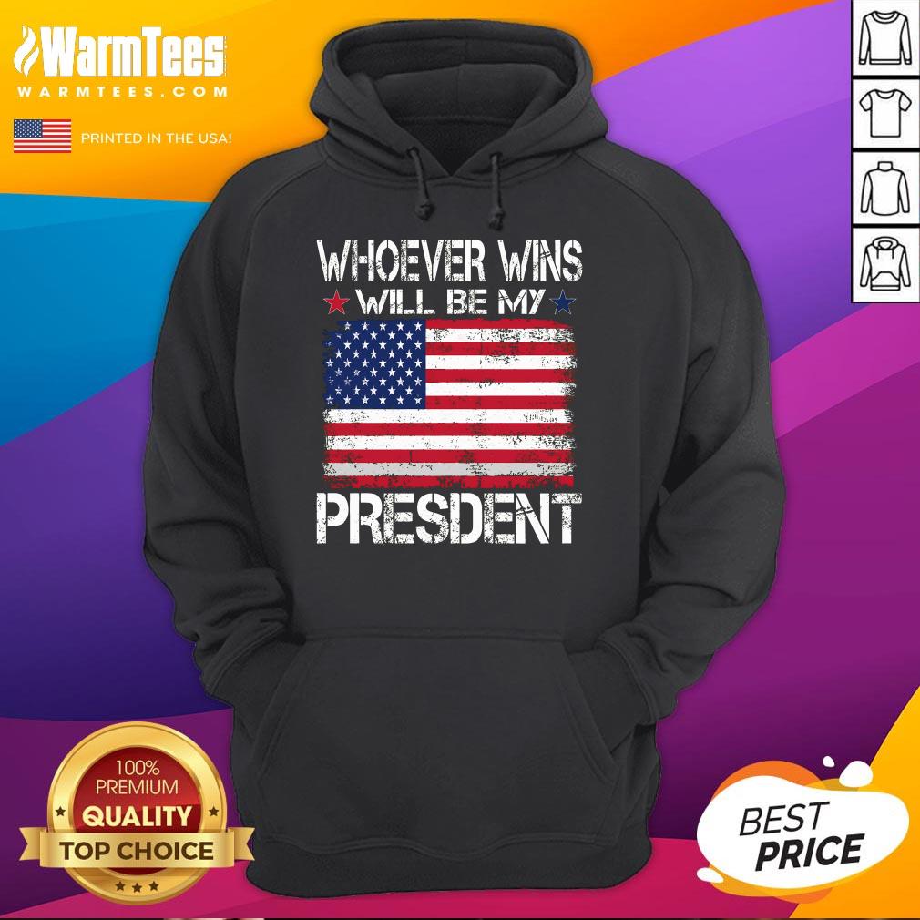 Official Whoever Wins Will Be My President Neutral T-Shirt - Image 3