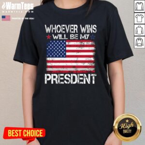 Alternative view of Official Whoever Wins Will Be My President Neutral T-Shirt