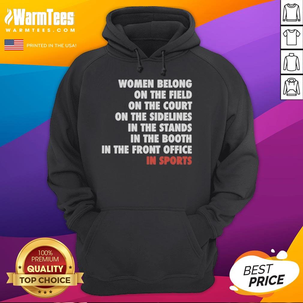 Official Women Belong On The Field In Sports T-Shirt - Image 2
