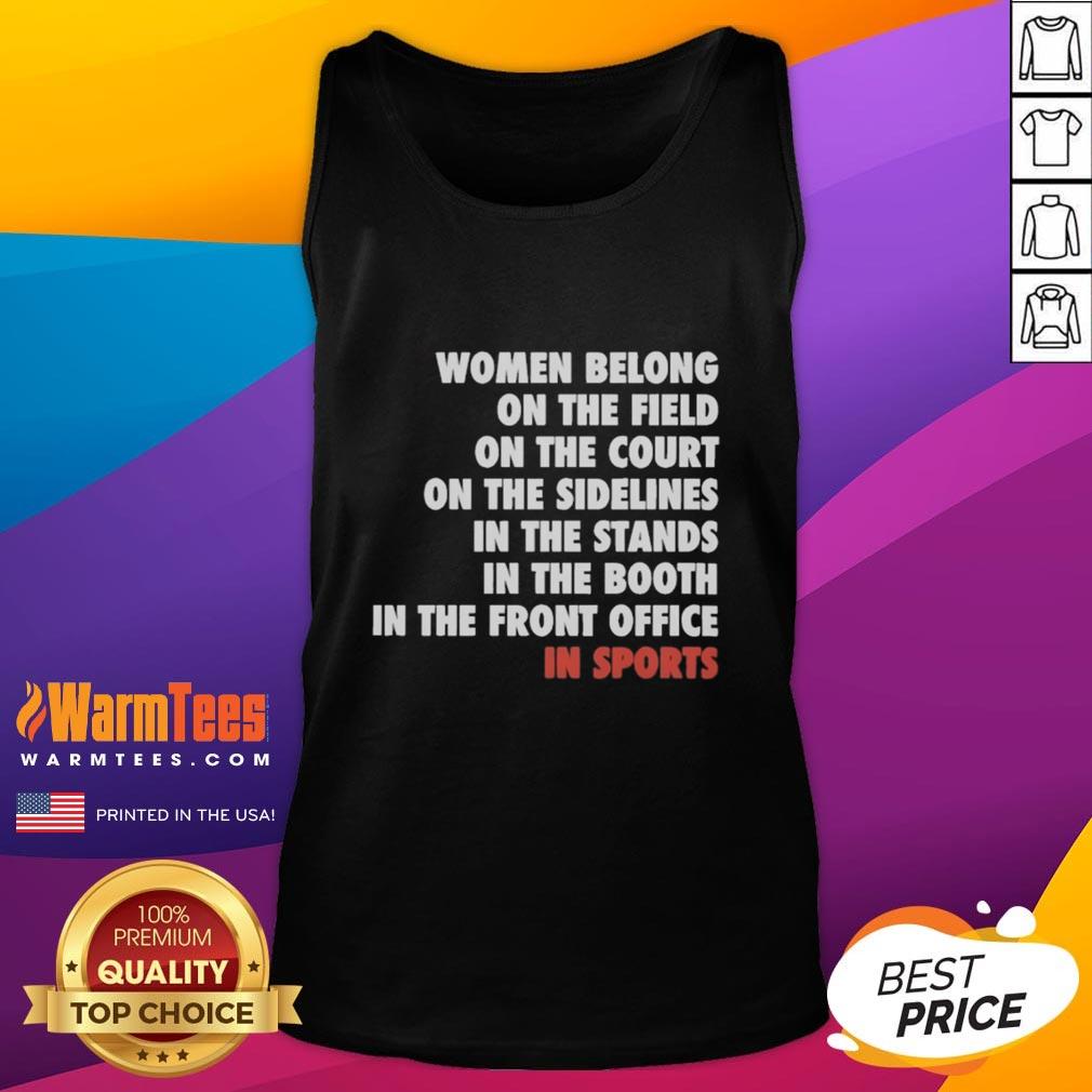 Official Women Belong On The Field In Sports T-Shirt - Image 4