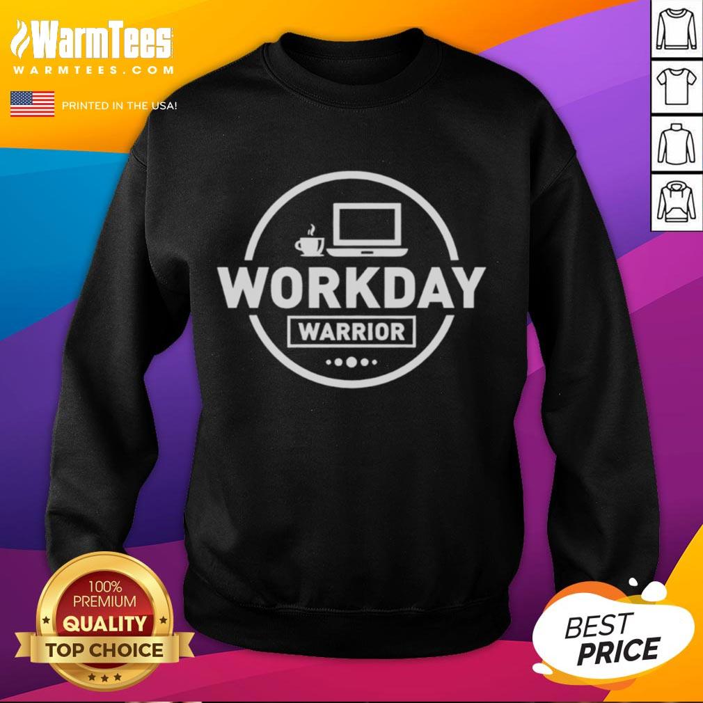 Official Workday Warrior Coffee Logo Laptop Office T-Shirt - Image 5