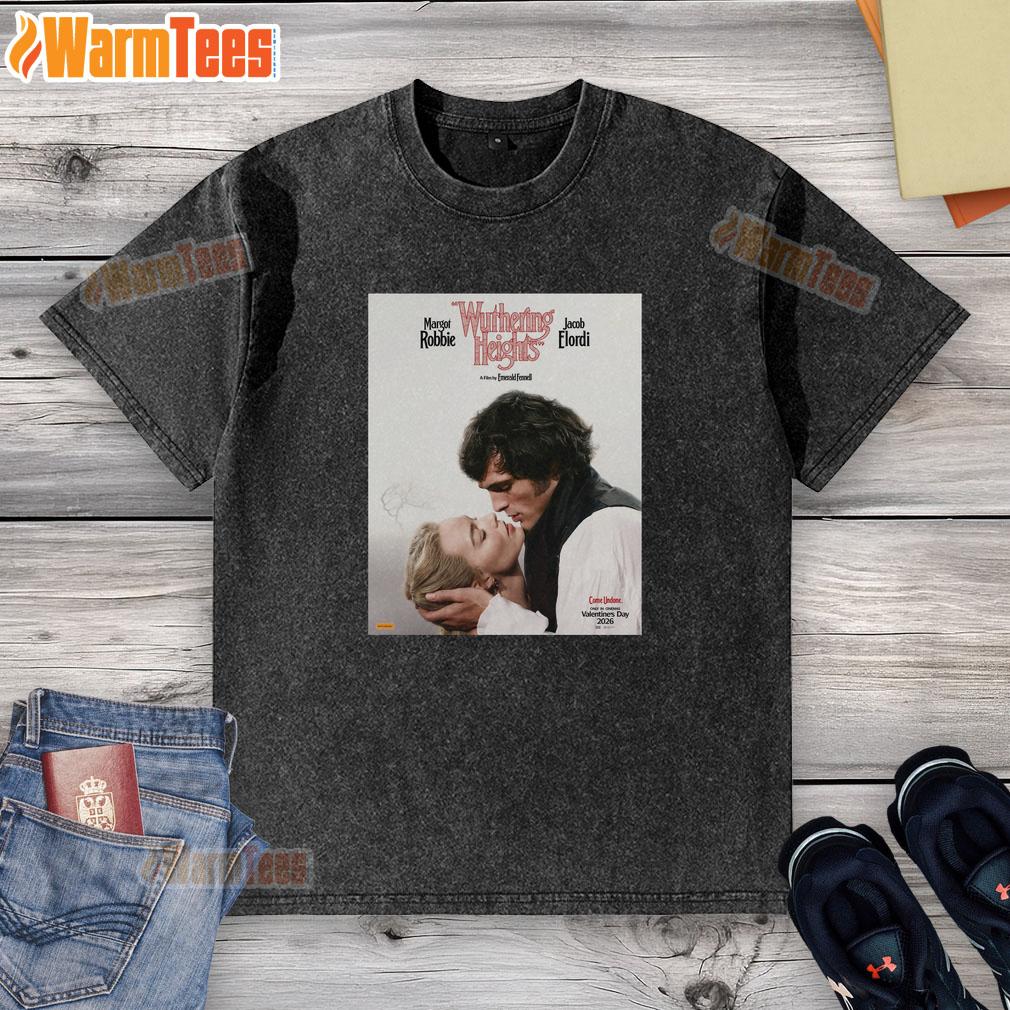 Official Wuthering Heights Movie Margot Robbie And Jacob Elordi Graphic T-Shirt - Image 6
