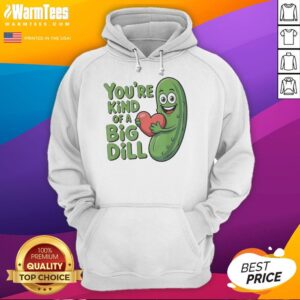 Alternative view of Official You're Kind Of A Big Dill Pickle Saying T-Shirt