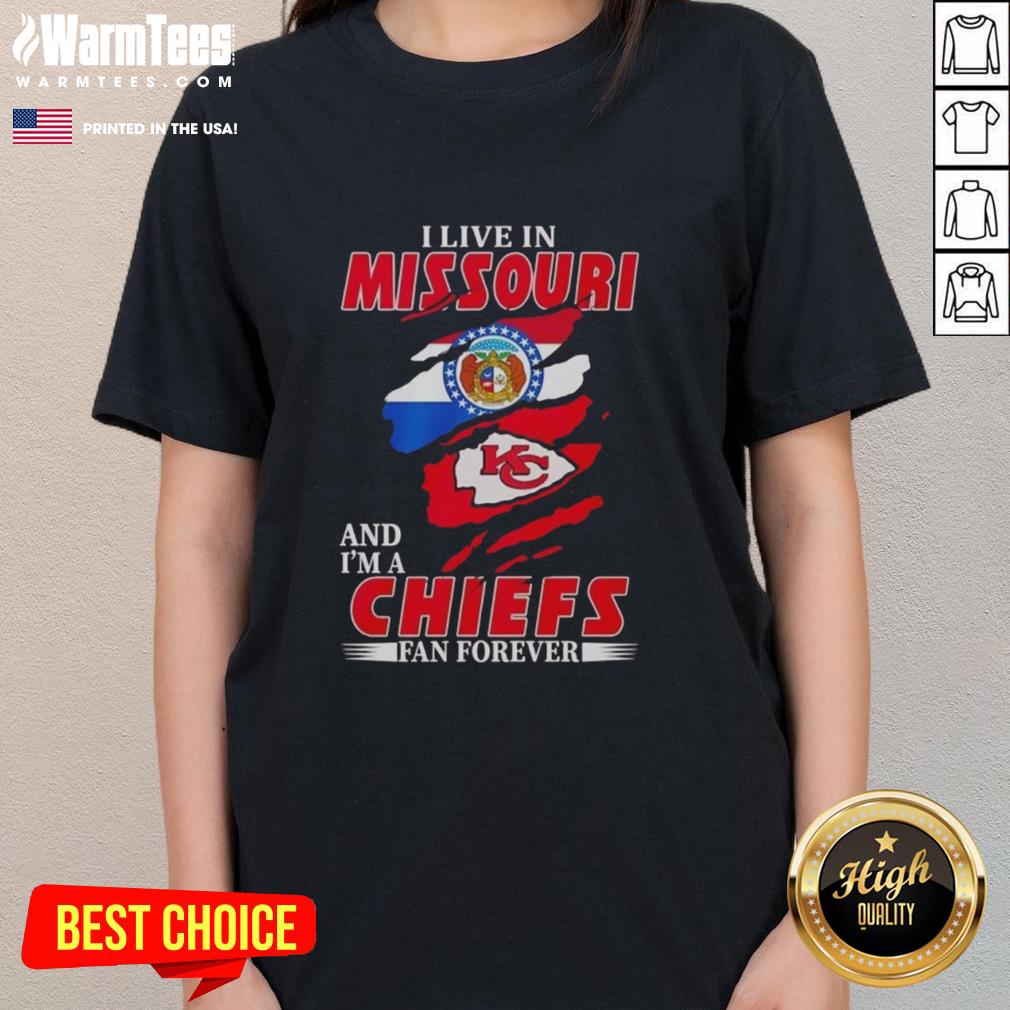 Original I Live In Missouri And I'm A Chiefs Fan Forever Inside Me T-Shirt - Image 3