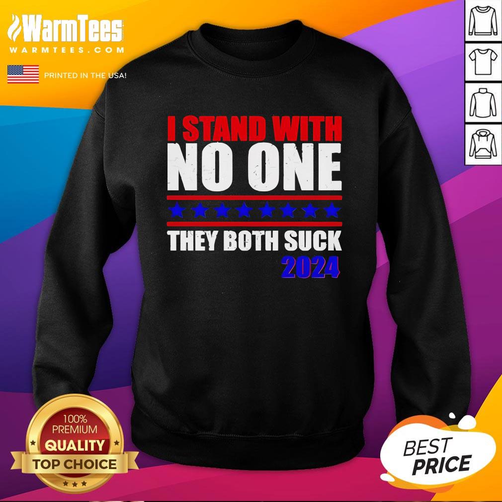 Original I Stand With No One They Both Suck US Election 2024 T-Shirt - Image 4