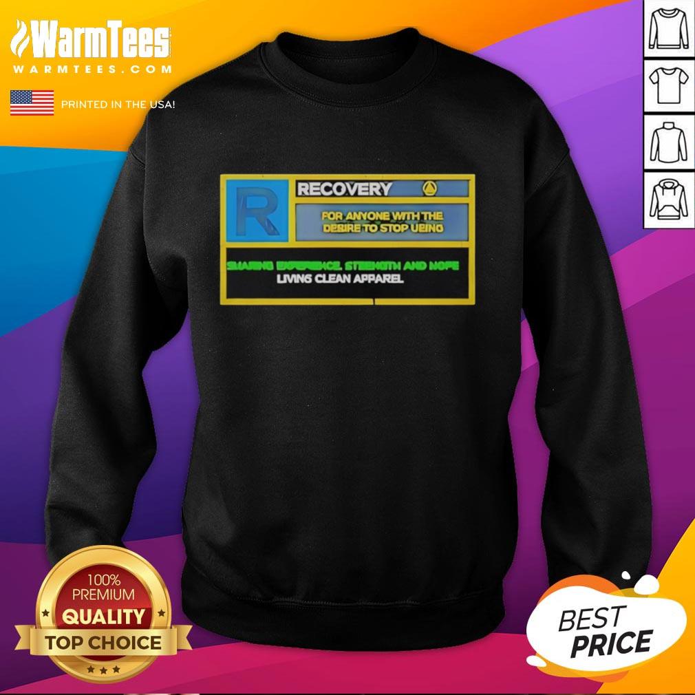 Original Recovery For Anyone With The Desire To Stop Ueing Sharing Experience Strength T-Shirt - Image 5