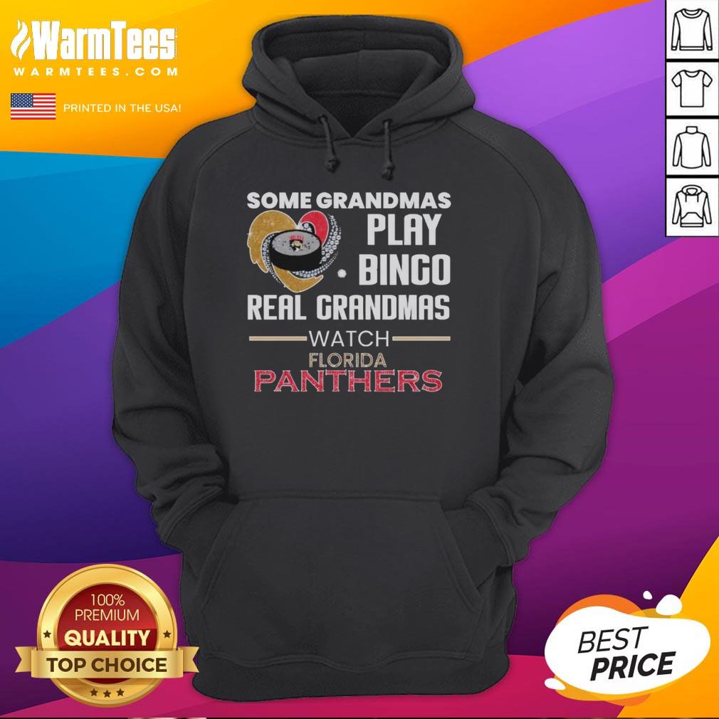 Original Some Grandmas Play Bingo Real Grandmas Watch Florida Panthers T-Shirt - Image 2