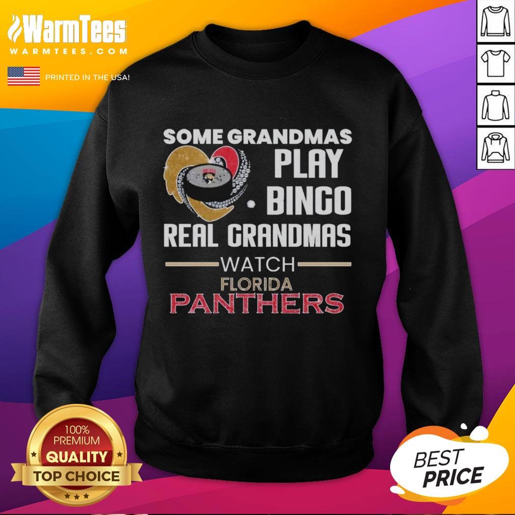 Original Some Grandmas Play Bingo Real Grandmas Watch Florida Panthers T-Shirt - Image 5