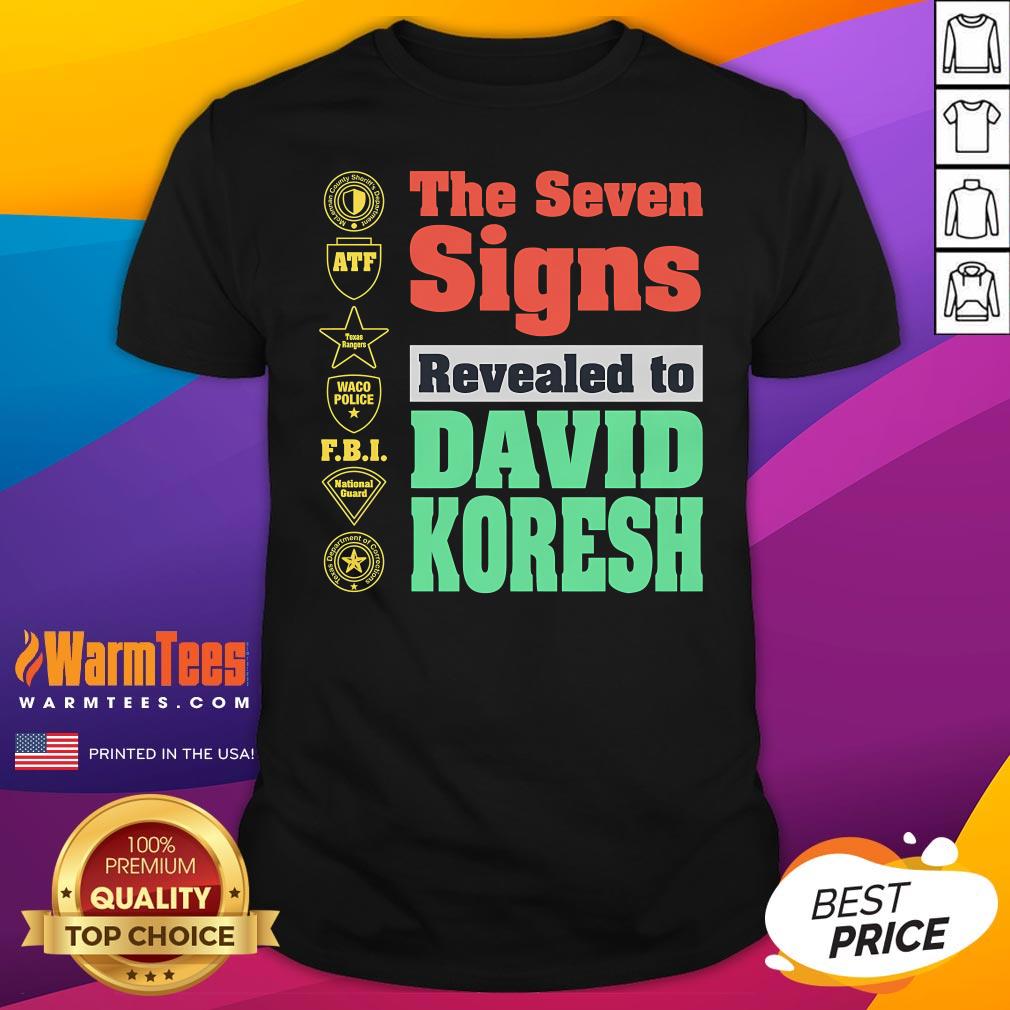 Original The Seven Signs Revealed To David Koresh T-Shirt