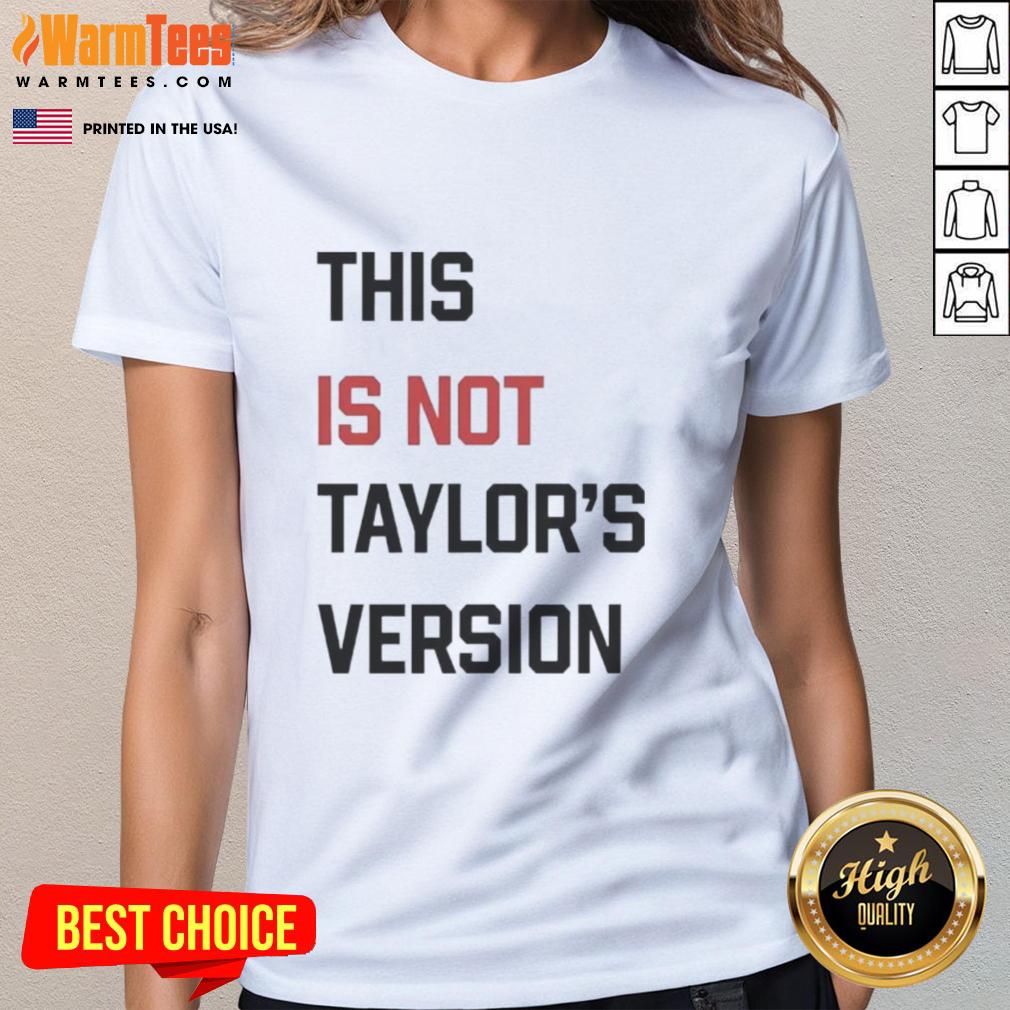 Original This Is Not Taylor's Version T-Shirt - Image 3