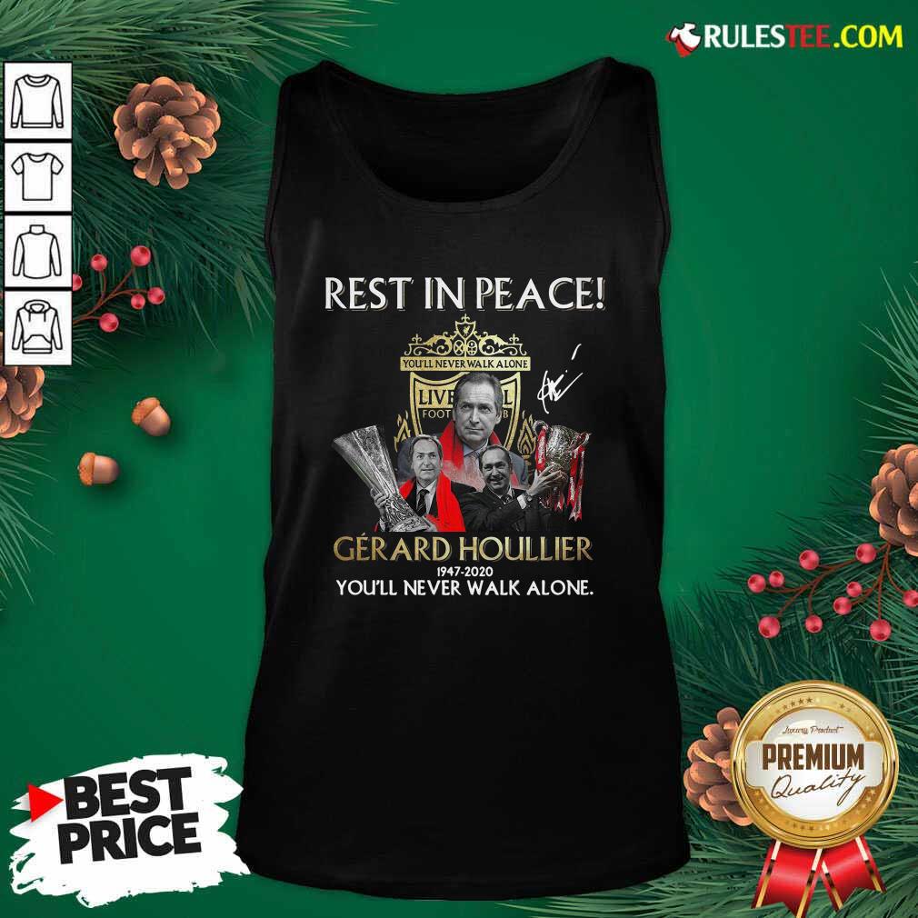 Premium Liverpool Rest In Peace Gerard Houllier 1947 2020 You'll Never Walk Alone Signature Shirt - Image 4