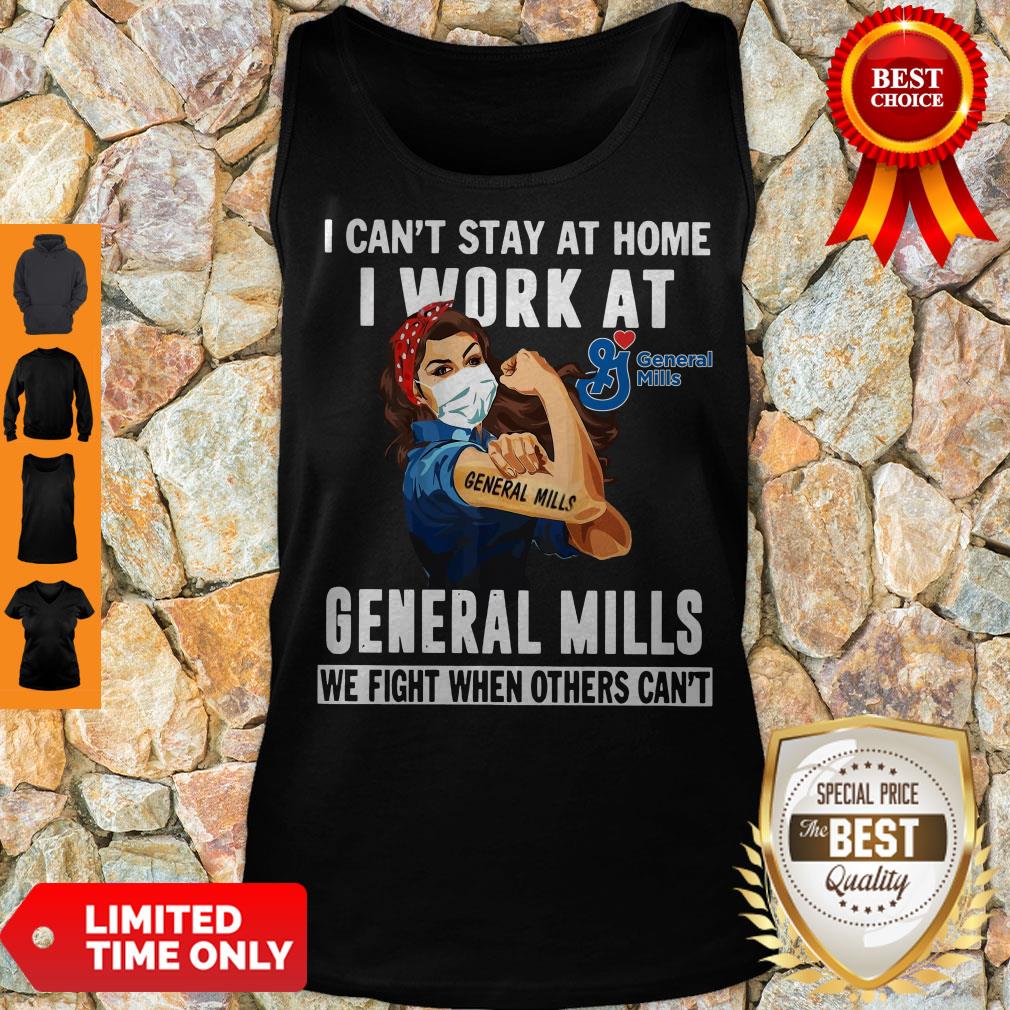 Pretty Strong Woman Face Mask I Can’t Stay At Home I Work At General Mills We Fight When Others Can’t Shirt - Image 3