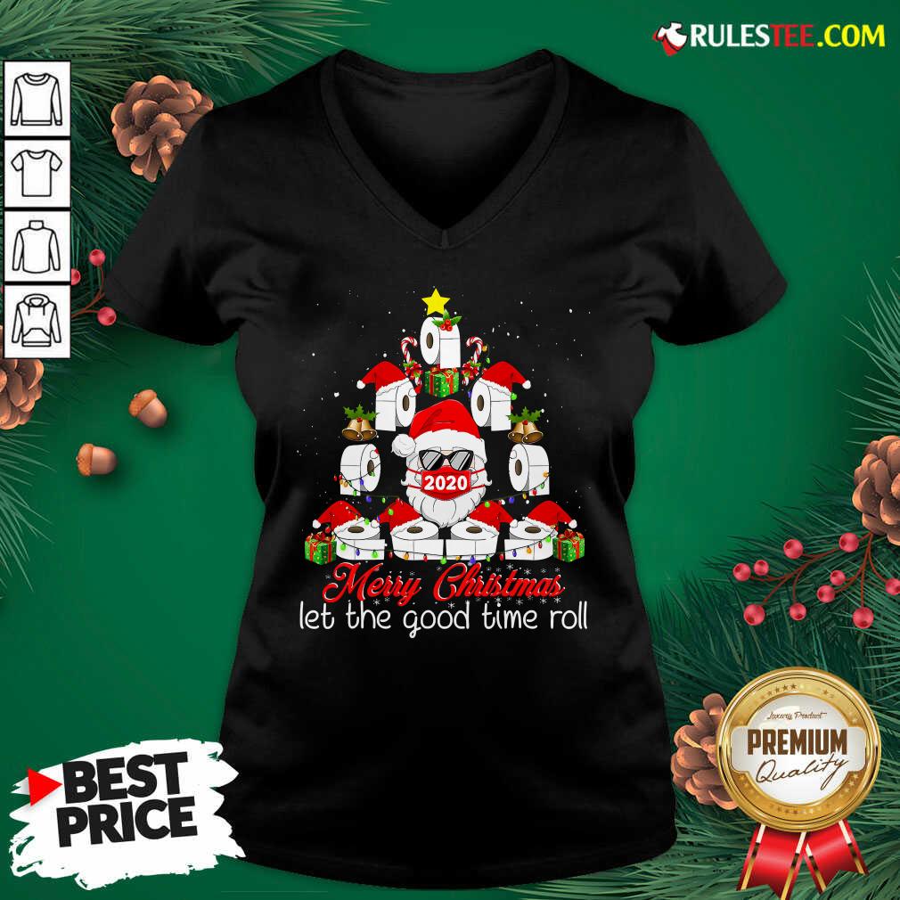 Pretty Merry Christmas Let The Good Time Roll Santa Face Mask 2020 Toilet Paper Xmas Tree Shirt - Image 3
