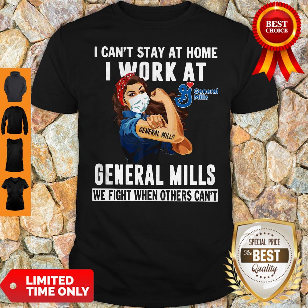 Pretty Strong Woman Face Mask I Can’t Stay At Home I Work At General Mills We Fight When Others Can’t Shirt - Image 4