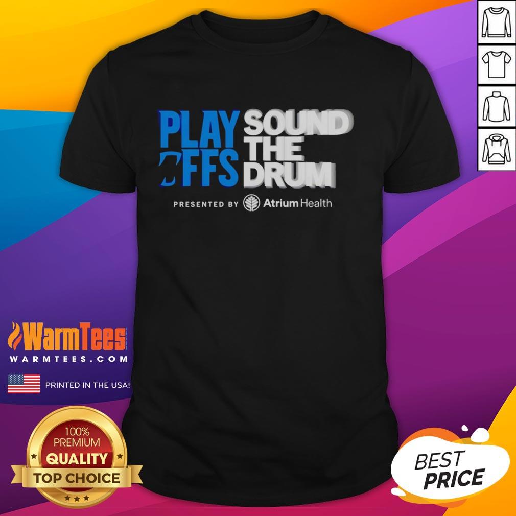 Premium Carolina Panthers Playoffs Sound The Drum T-Shirt