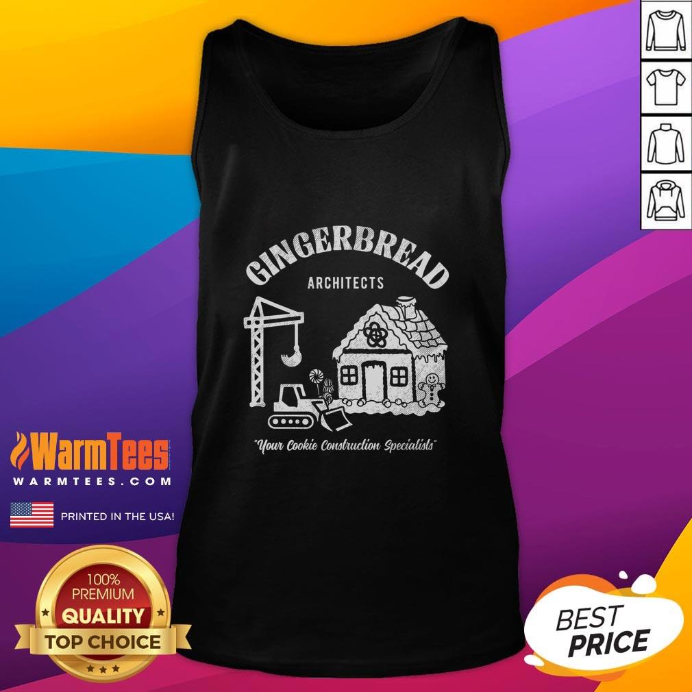 Premium Gingerbread Architects Your Cookies Construction Specialists T-Shirt - Image 4