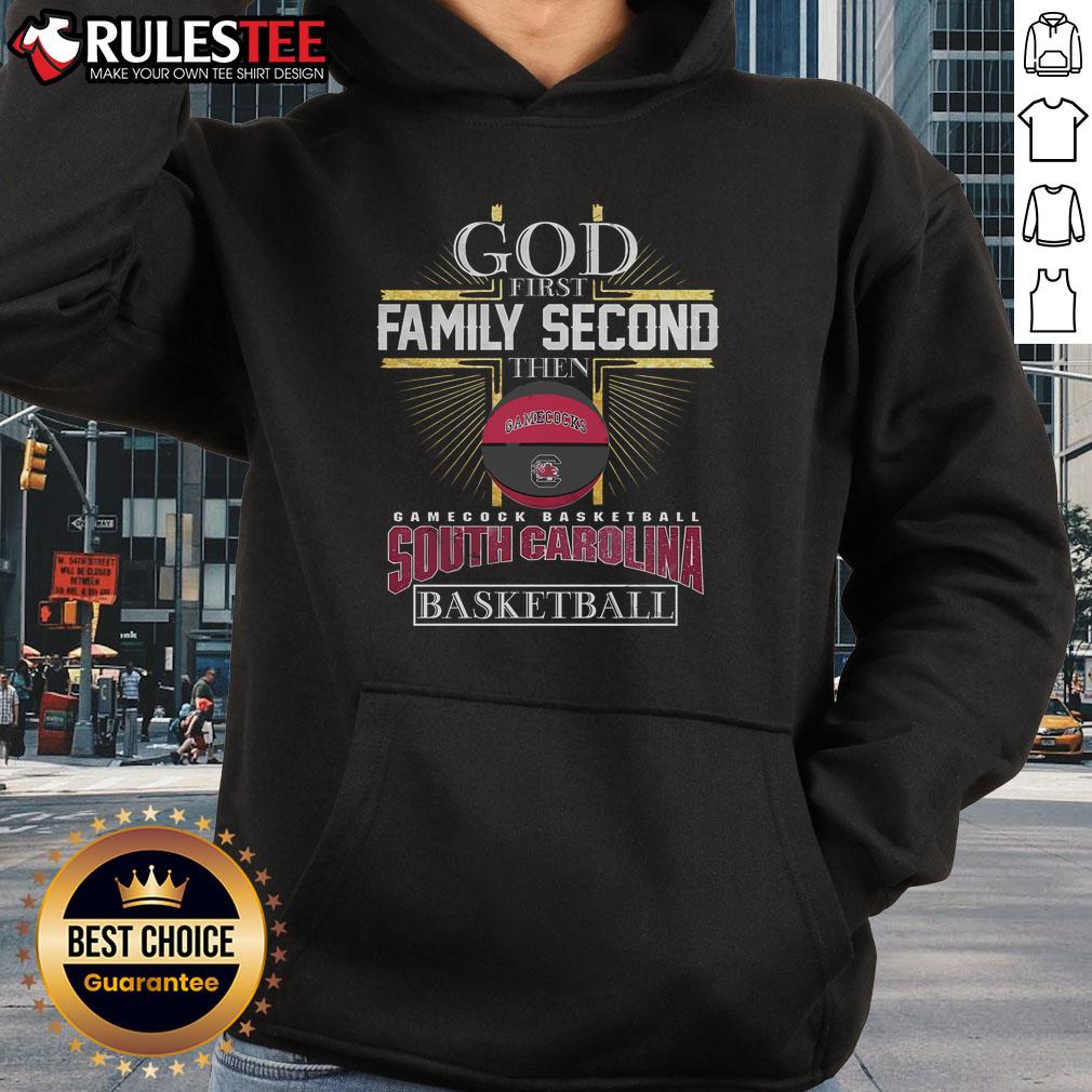 Premium God First Family Second Then South Carolina Gamecocks Basketball Limited Edition T-Shirt - Image 2