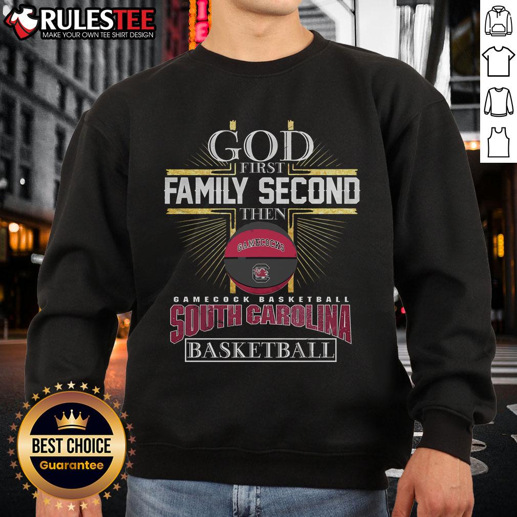 Premium God First Family Second Then South Carolina Gamecocks Basketball Limited Edition T-Shirt - Image 5