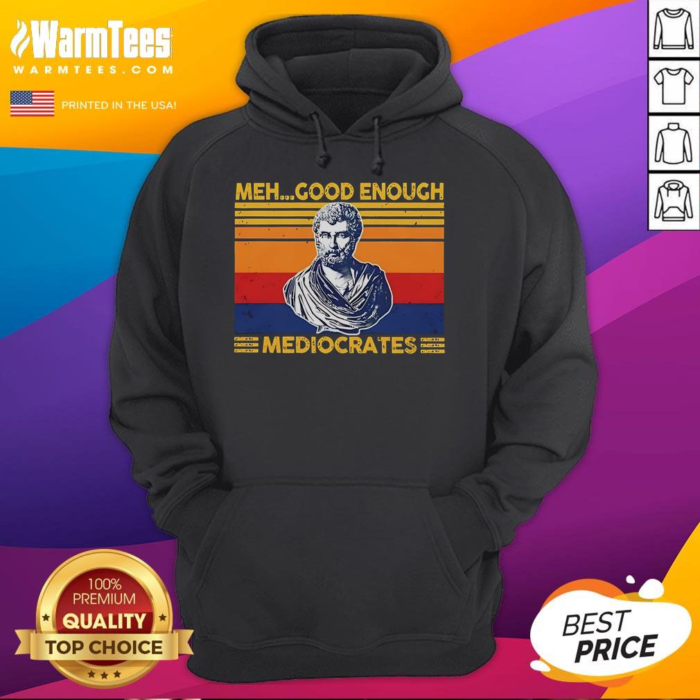 Premium Herodotus Meh Good Enough Mediocrates Vintage T-Shirt - Image 2