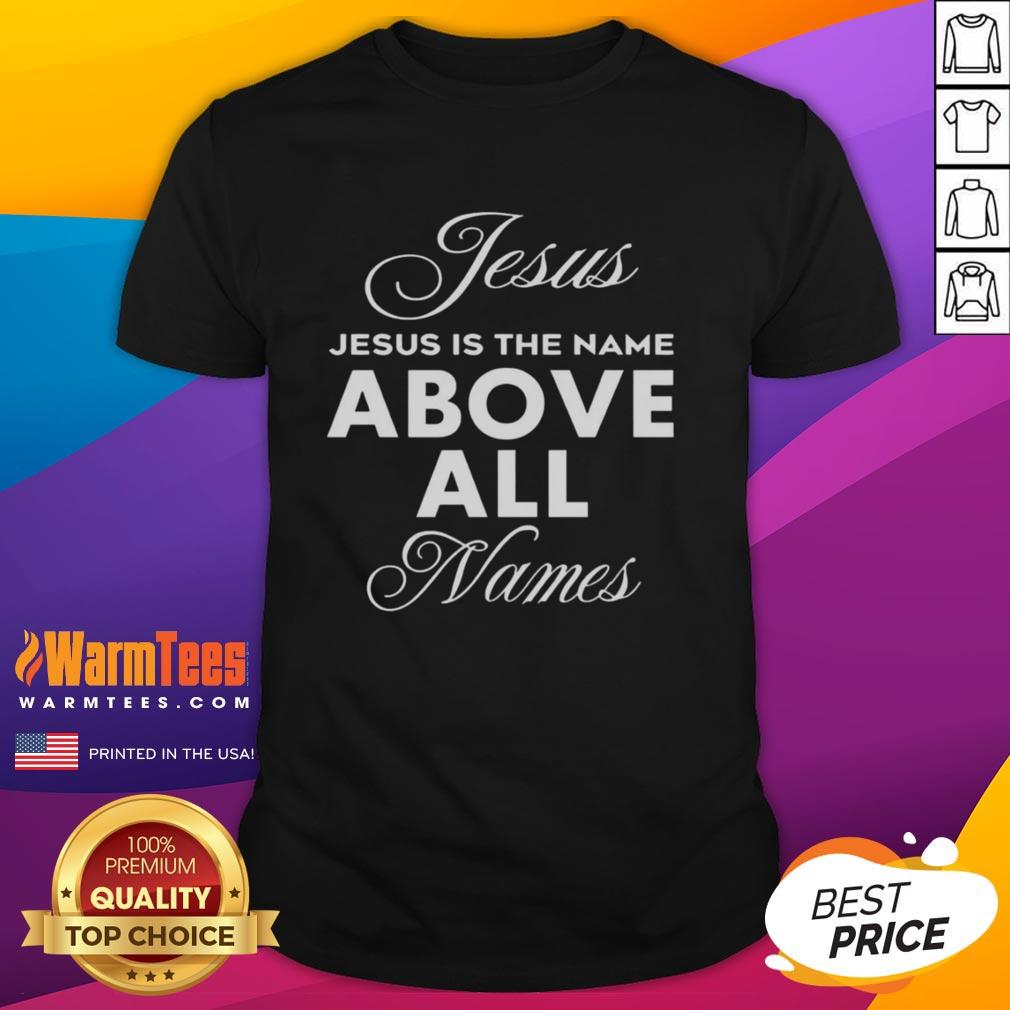 Premium Justin Fields Jesus Is The Name Above All Names T-Shirt