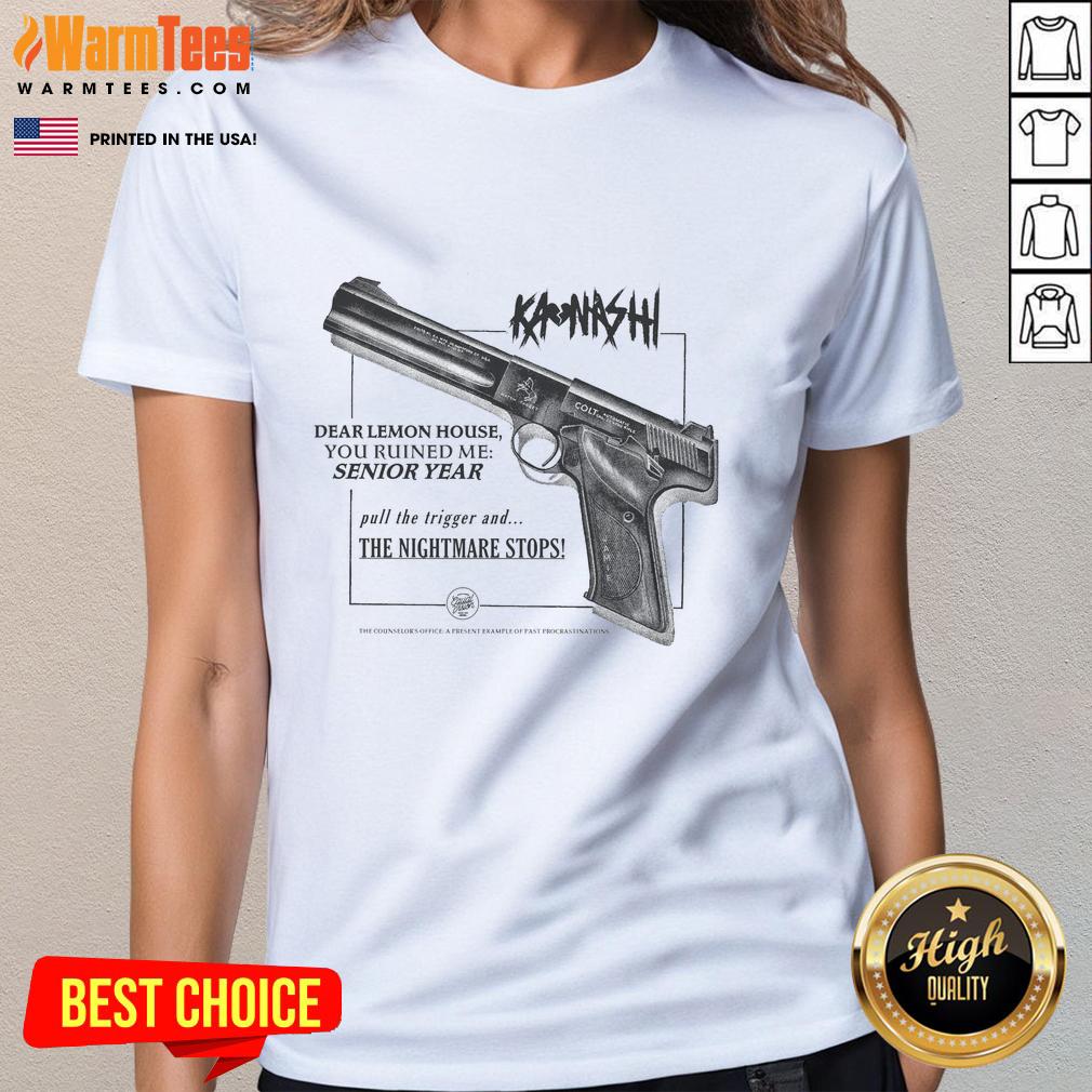 Premium Kanashi Dear Lemon House You Ruined Me Senior Year White T-Shirt - Image 3