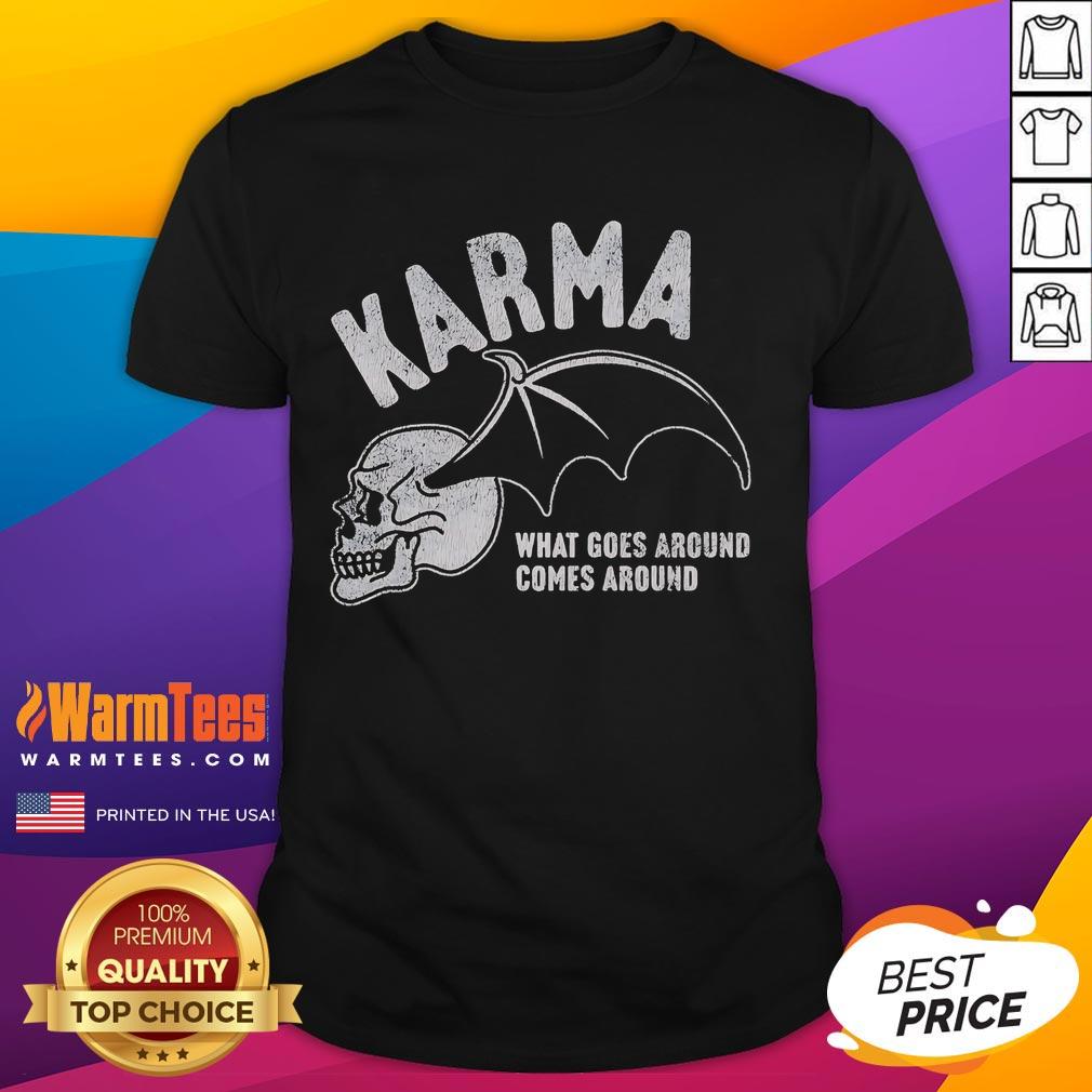 Premium Karma What Goes Around Comes Around T-Shirt