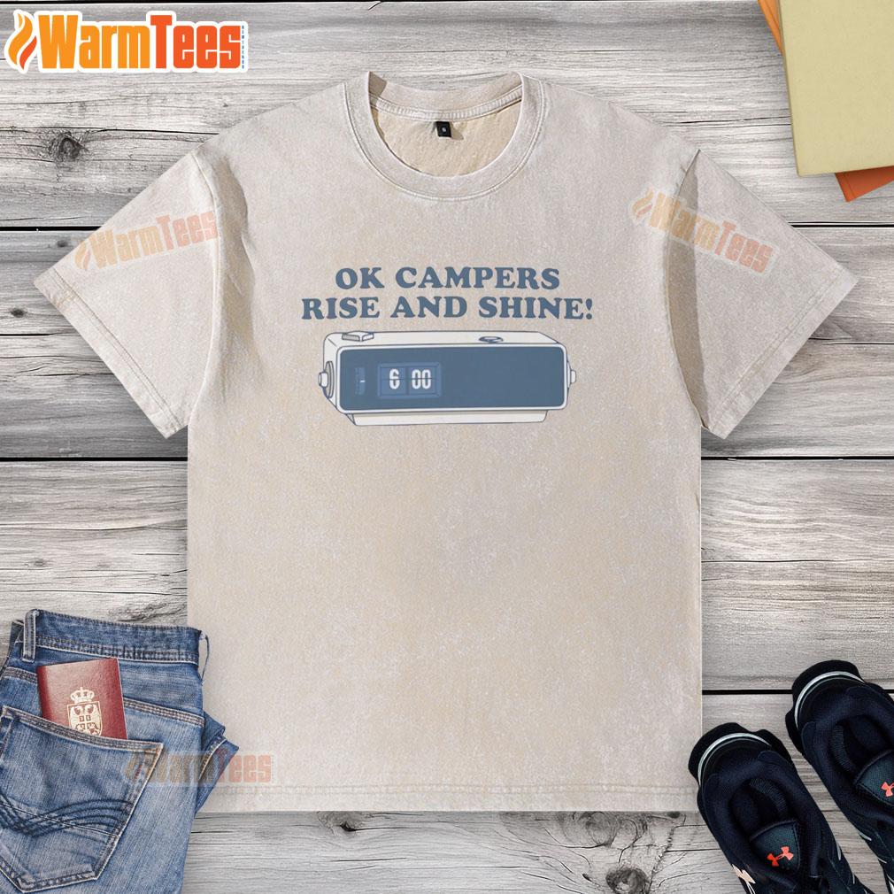 Premium Ok Campers Rise And Shine T-Shirt - Image 6